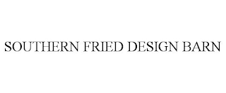 SOUTHERN FRIED DESIGN BARN