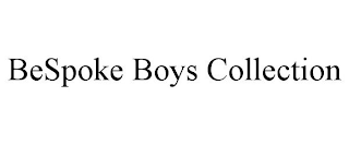 BESPOKE BOYS COLLECTION