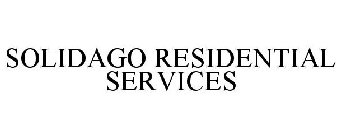 SOLIDAGO RESIDENTIAL SERVICES