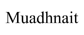MUADHNAIT