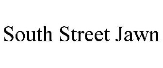 SOUTH STREET JAWN