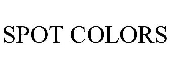 SPOT COLORS