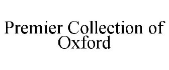 PREMIER COLLECTION OF OXFORD