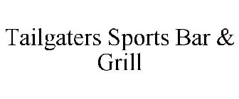 TAILGATERS SPORTS BAR & GRILL