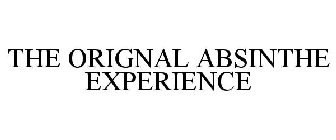 THE ORIGNAL ABSINTHE EXPERIENCE