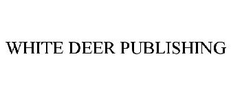 WHITE DEER PUBLISHING