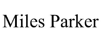 MILES PARKER