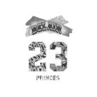 BELAIR 23 PRINCES