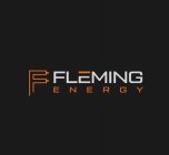 F FLEMING ENERGY