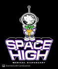 SPACE HIGH DISPENSARY