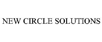 NEW CIRCLE SOLUTIONS