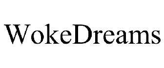 WOKEDREAMS