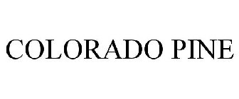 COLORADO PINE