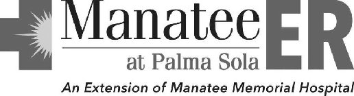 MANATEE ER AT PALMA SOLA AN EXTENSION OF MANATEE MEMORIAL HOSPITAL