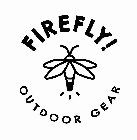 FIREFLY! OUTDOOR GEAR