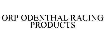 ORP ODENTHAL RACING PRODUCTS