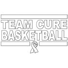 TEAM CURE BASKETBALL