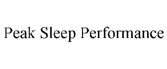 PEAK SLEEP PERFORMANCE