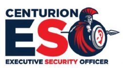 CENTURION ESO EXECUTIVE SECURITY OFFICER