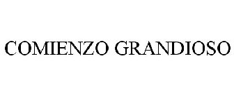 COMIENZO GRANDIOSO