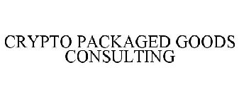 CRYPTO PACKAGED GOODS CONSULTING