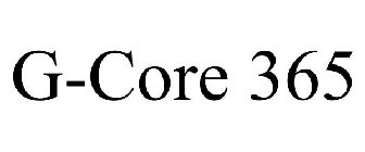 G-CORE 365