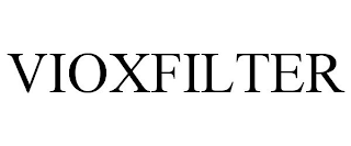 VIOXFILTER