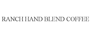 RANCH HAND BLEND COFFEE