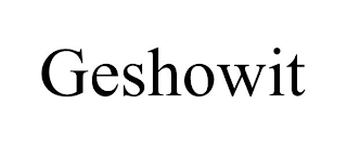 GESHOWIT