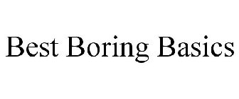 BEST BORING BASICS