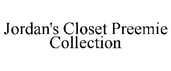 JORDAN'S CLOSET PREEMIE COLLECTION