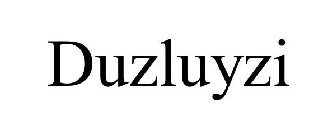 DUZLUYZI