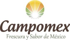 CAMPOMEX FRESCURA Y SABOR DE MÉXICO