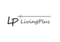 LP LIVINGPLUS