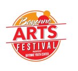 BAYONNE ARTS FESTIVAL PRESENTED BY BAYONNE YOUTH CENTER