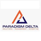 PARADIGM DELTA SOLUTIONS - MANAGEMENT - EXPERTISE