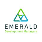 EMERALD DEVELOPMENT MANAGERS