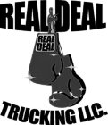 REAL DEAL REAL DEAL TRUCKING LLC.