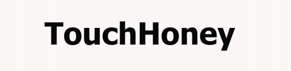 TOUCHHONEY