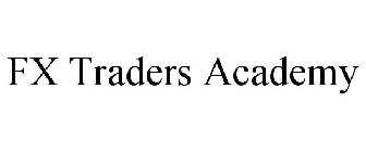 FX TRADERS ACADEMY