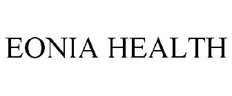 EONIA HEALTH