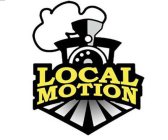 LOCAL MOTION