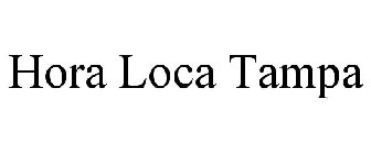 HORA LOCA TAMPA