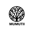 MUMUTII