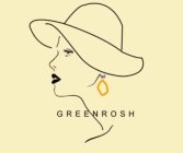 GREENROSH