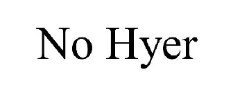 NO HYER