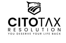 CITOTAX RESOLUTION YOU DESERVE YOUR LIFE BACK