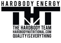 HARDBODY ENERGY THT THE HARDBODY TEAM HARDBODYNUTRITIONAL.COM QUALITYISEVERYTHING