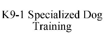 K9-1 SPECIALIZED DOG TRAINING