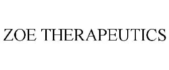 ZOE THERAPEUTICS